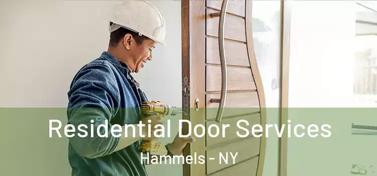Residential Door Services Hammels - NY