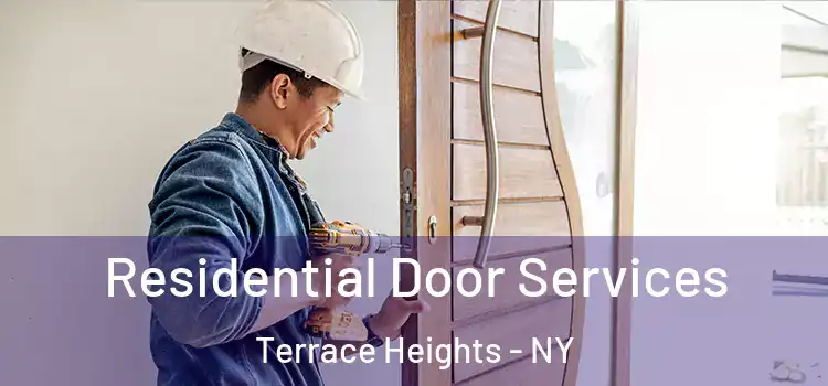 Residential Door Services Terrace Heights - NY