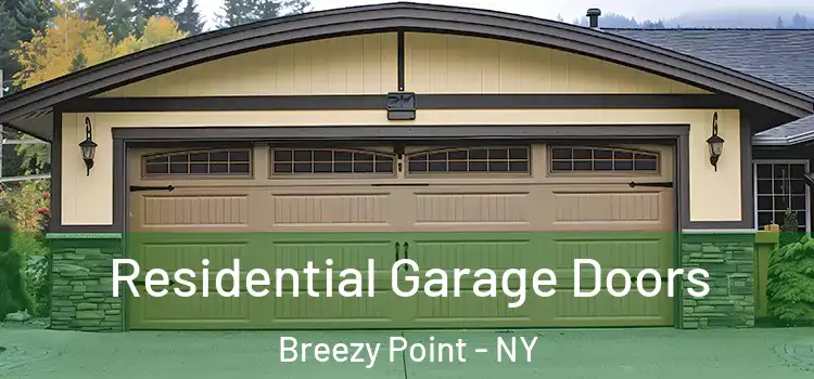  Residential Garage Doors Breezy Point - NY