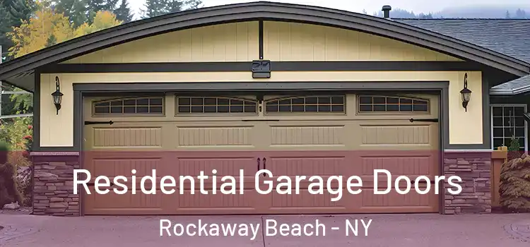  Residential Garage Doors Rockaway Beach - NY