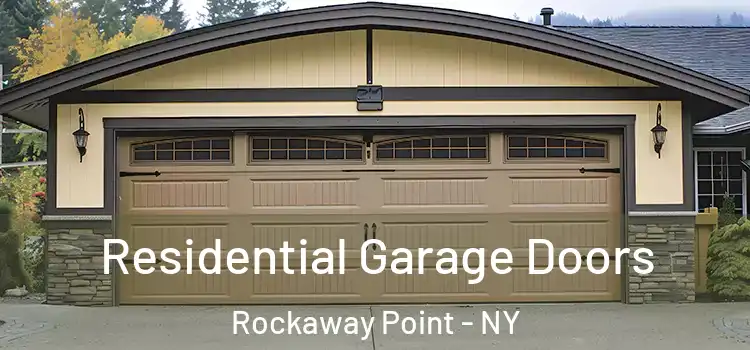  Residential Garage Doors Rockaway Point - NY
