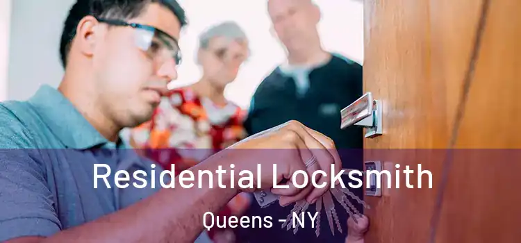 Residential Locksmith Queens - NY