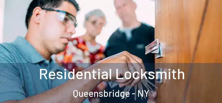  Residential Locksmith Queensbridge - NY