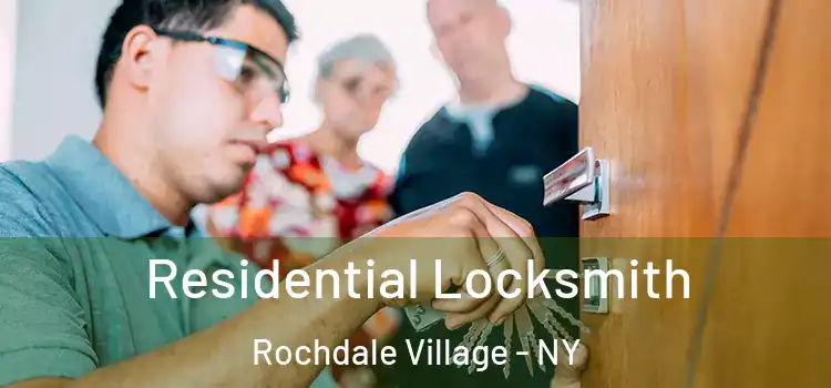 Residential Locksmith Rochdale Village - NY
