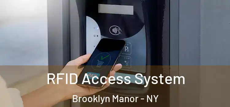  RFID Access System Brooklyn Manor - NY
