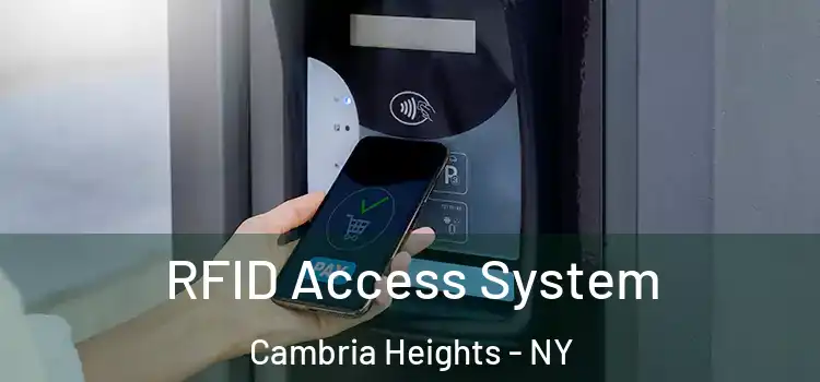 RFID Access System Cambria Heights - NY