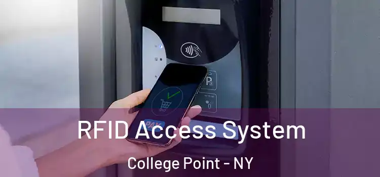 RFID Access System College Point - NY