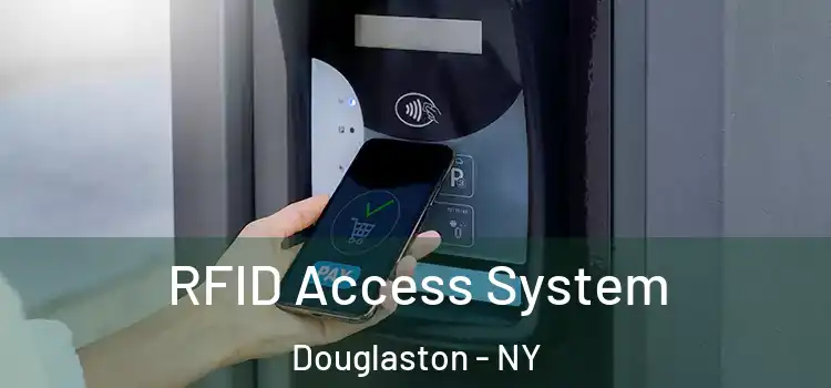 RFID Access System Douglaston - NY