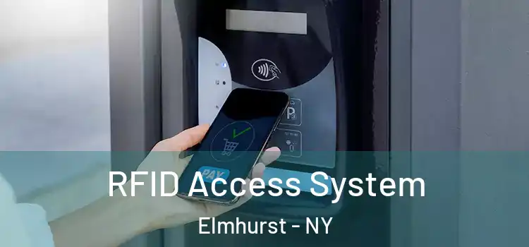  RFID Access System Elmhurst - NY