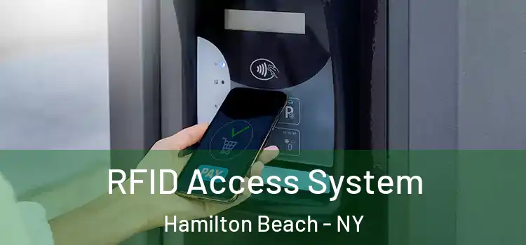 RFID Access System Hamilton Beach - NY