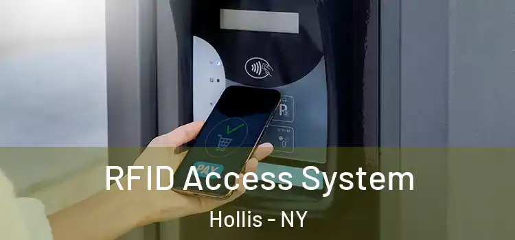  RFID Access System Hollis - NY