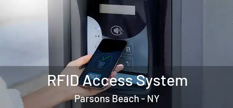  RFID Access System Parsons Beach - NY