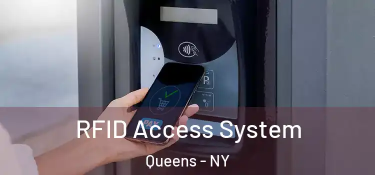  RFID Access System Queens - NY