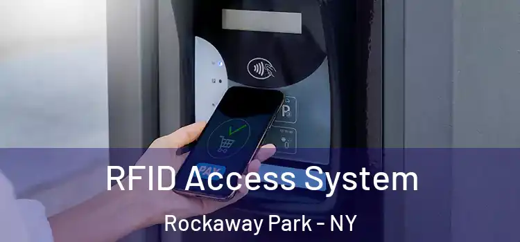 RFID Access System Rockaway Park - NY