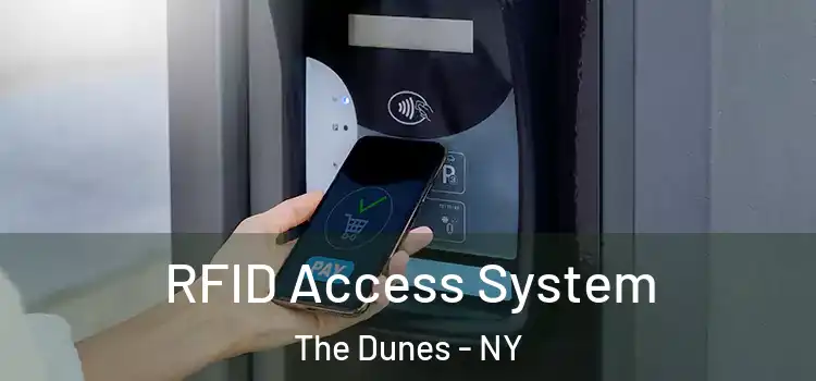 RFID Access System The Dunes - NY