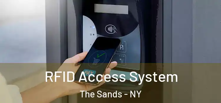  RFID Access System The Sands - NY