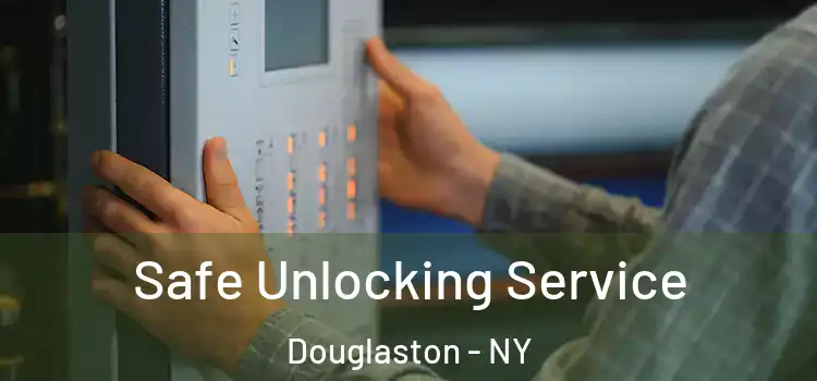 Safe Unlocking Service Douglaston - NY