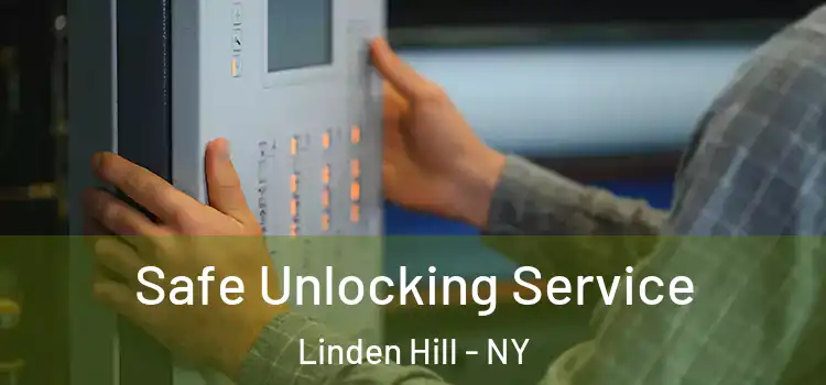  Safe Unlocking Service Linden Hill - NY