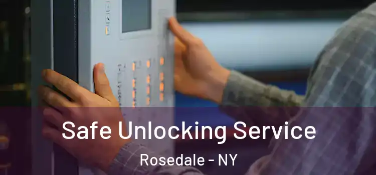 Safe Unlocking Service Rosedale - NY