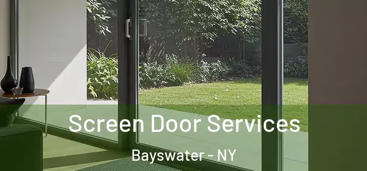 Screen Door Services Bayswater - NY