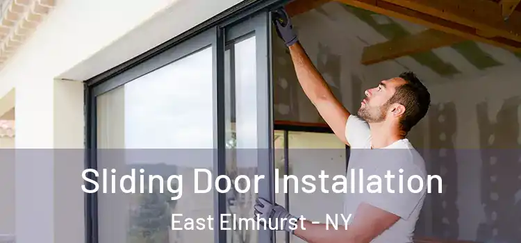 Sliding Door Installation East Elmhurst - NY
