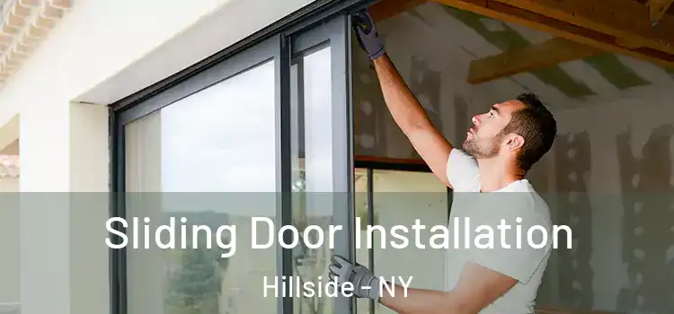 Sliding Door Installation Hillside - NY