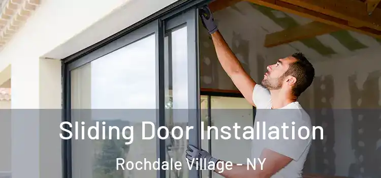  Sliding Door Installation Rochdale Village - NY
