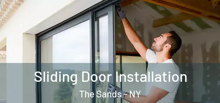 Sliding Door Installation The Sands - NY