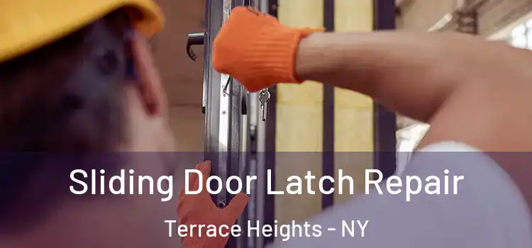  Sliding Door Latch Repair Terrace Heights - NY