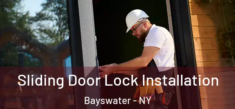  Sliding Door Lock Installation Bayswater - NY