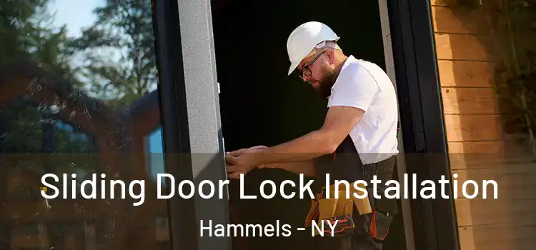 Sliding Door Lock Installation Hammels - NY