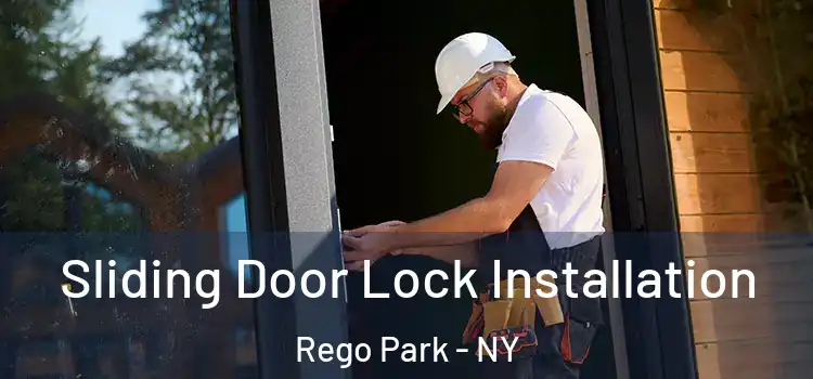  Sliding Door Lock Installation Rego Park - NY