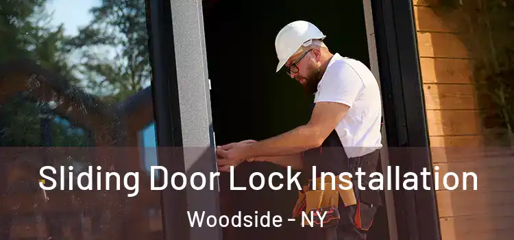Sliding Door Lock Installation Woodside - NY