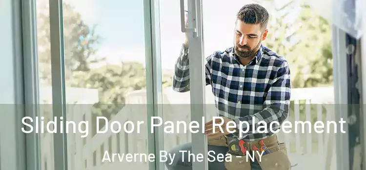  Sliding Door Panel Replacement Arverne By The Sea - NY