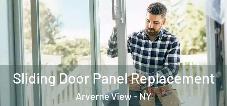  Sliding Door Panel Replacement Arverne View - NY