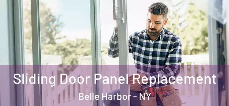  Sliding Door Panel Replacement Belle Harbor - NY