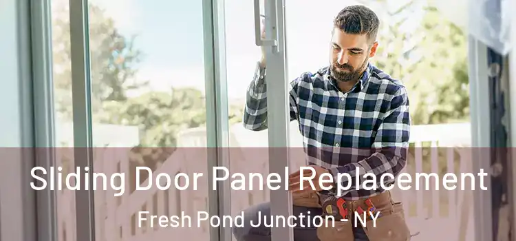  Sliding Door Panel Replacement Fresh Pond Junction - NY