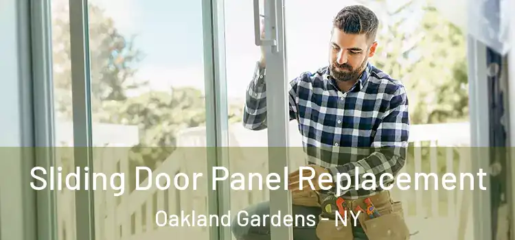  Sliding Door Panel Replacement Oakland Gardens - NY