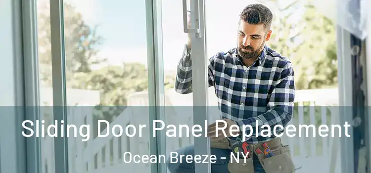  Sliding Door Panel Replacement Ocean Breeze - NY
