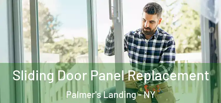  Sliding Door Panel Replacement Palmer's Landing - NY