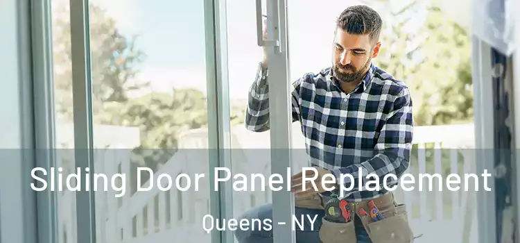  Sliding Door Panel Replacement Queens - NY