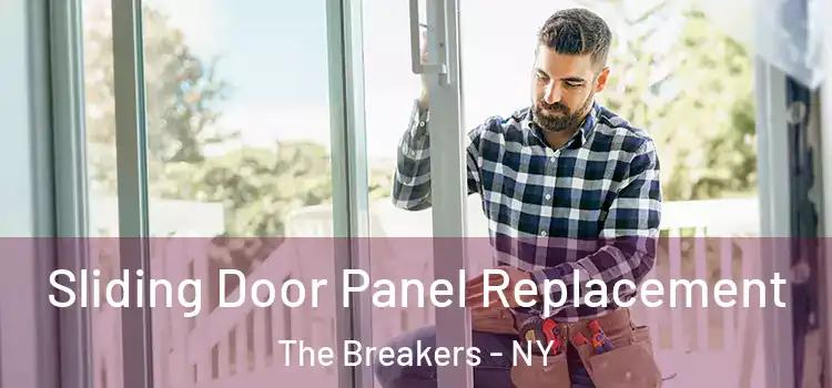  Sliding Door Panel Replacement The Breakers - NY