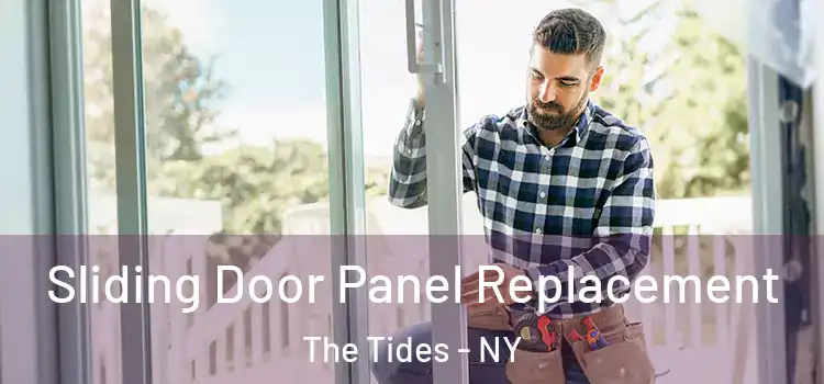  Sliding Door Panel Replacement The Tides - NY