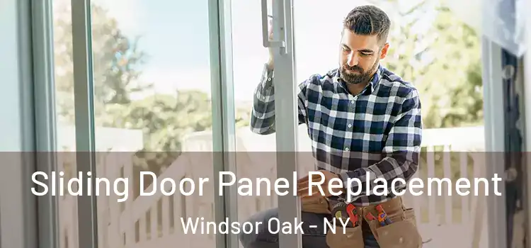  Sliding Door Panel Replacement Windsor Oak - NY
