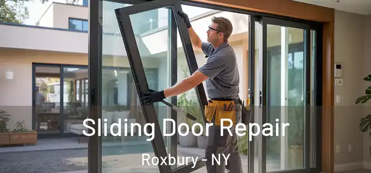Sliding Door Repair Roxbury - NY