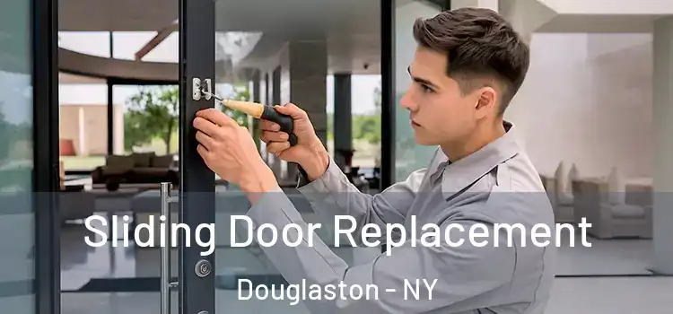 Sliding Door Replacement Douglaston - NY