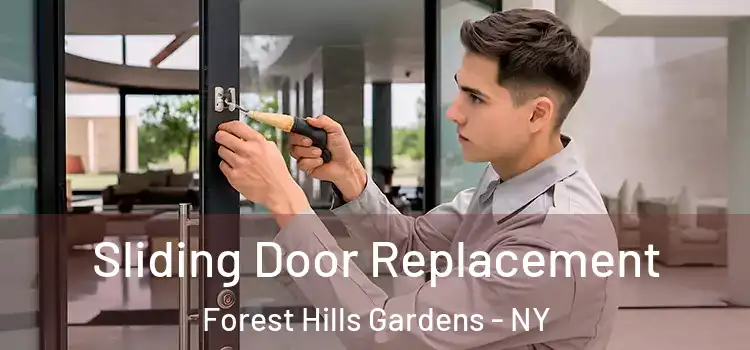  Sliding Door Replacement Forest Hills Gardens - NY