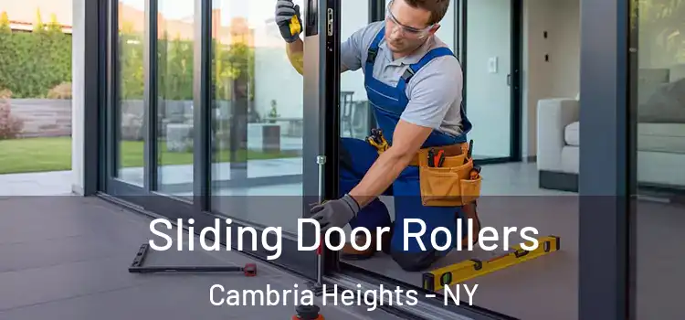 Sliding Door Rollers Cambria Heights - NY