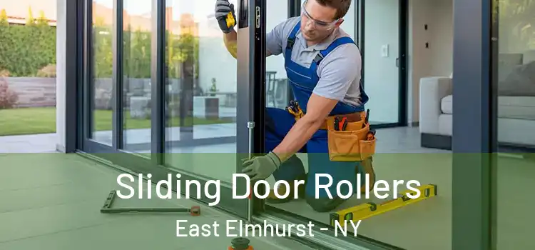 Sliding Door Rollers East Elmhurst - NY