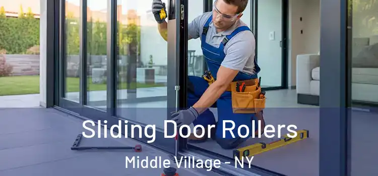 Sliding Door Rollers Middle Village - NY